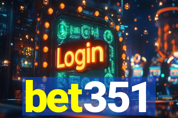 bet351