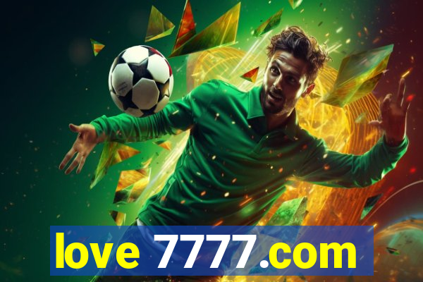 love 7777.com