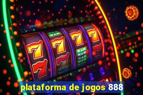 plataforma de jogos 888