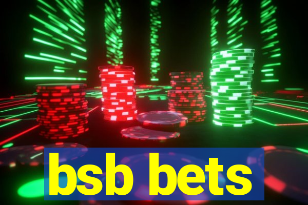 bsb bets