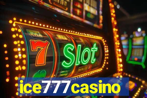 ice777casino