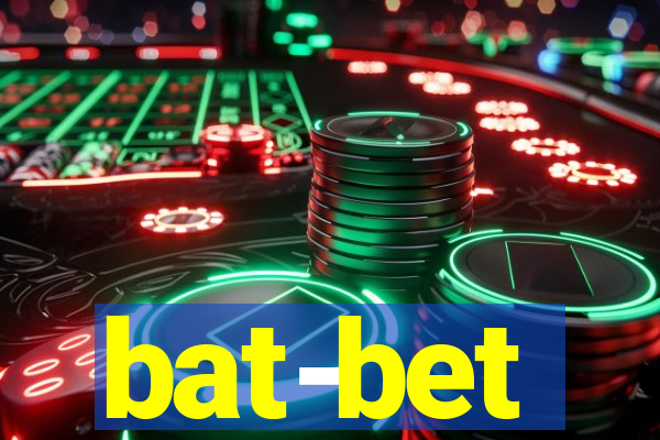 bat-bet