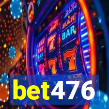 bet476