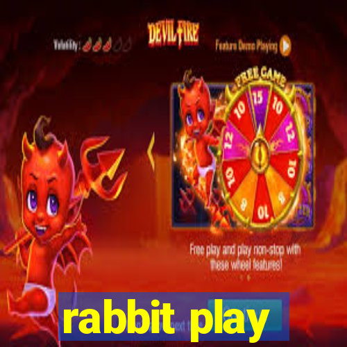 rabbit play