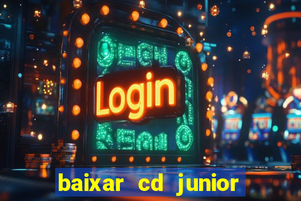 baixar cd junior marques 2024