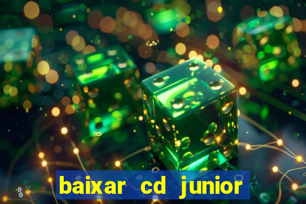 baixar cd junior marques 2024