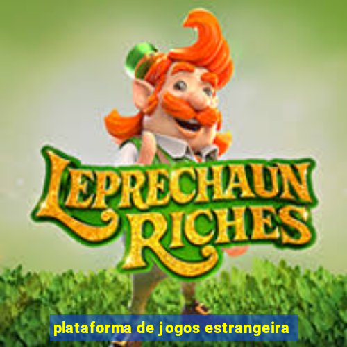 plataforma de jogos estrangeira