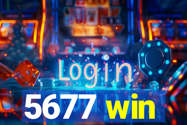 5677 win