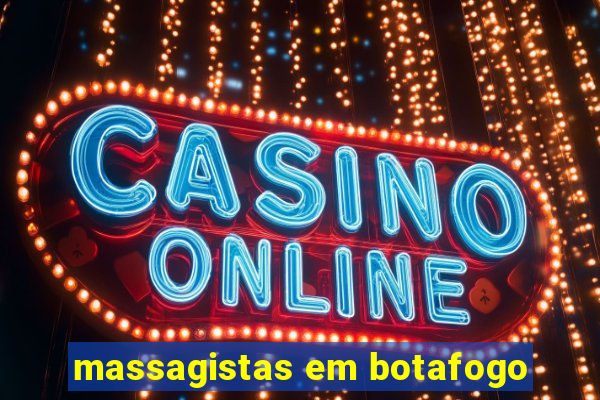 massagistas em botafogo