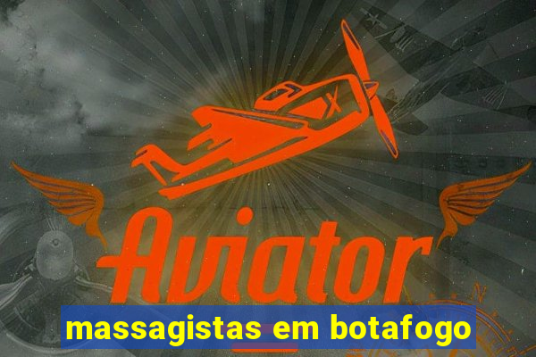 massagistas em botafogo