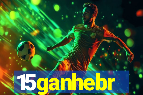 15ganhebr