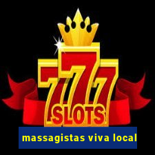 massagistas viva local