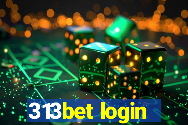 313bet login