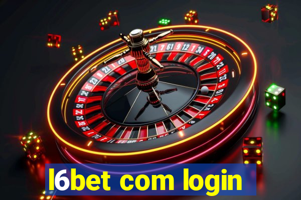 l6bet com login