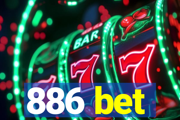 886 bet