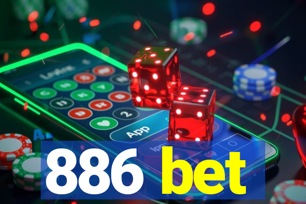 886 bet