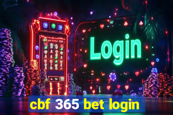 cbf 365 bet login