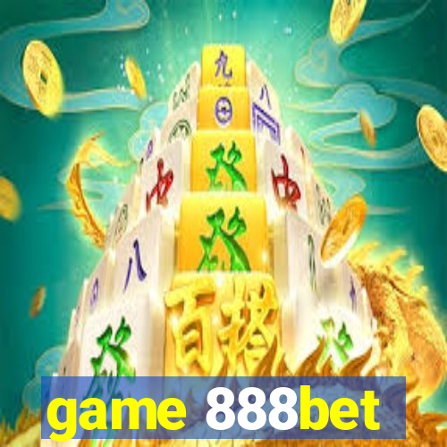 game 888bet