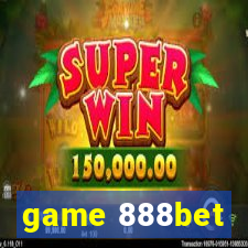 game 888bet