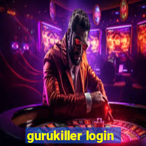 gurukiller login