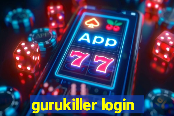 gurukiller login