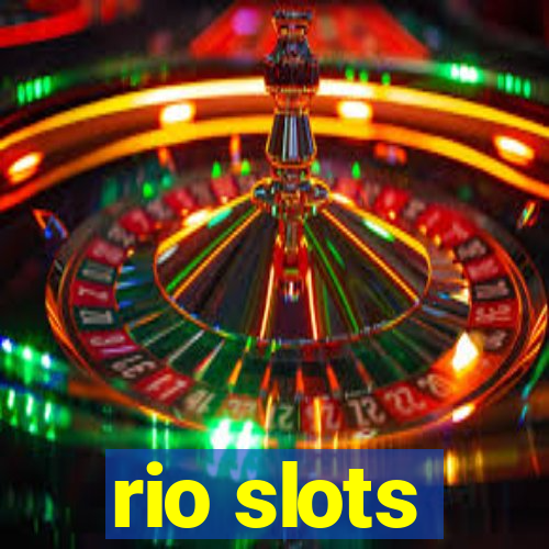 rio slots