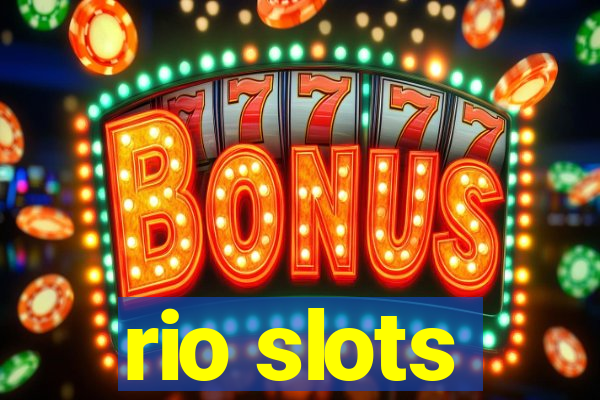 rio slots