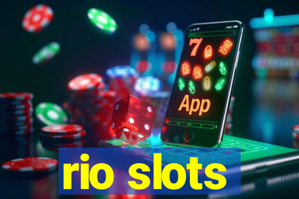 rio slots