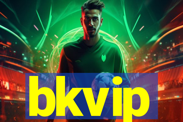 bkvip