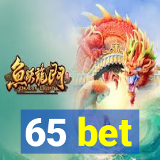 65 bet