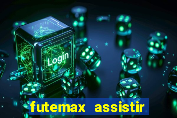 futemax assistir real madrid