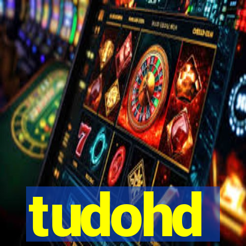 tudohd