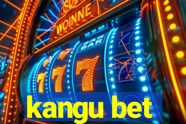 kangu bet