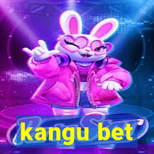 kangu bet