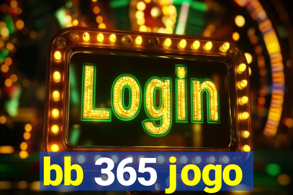 bb 365 jogo