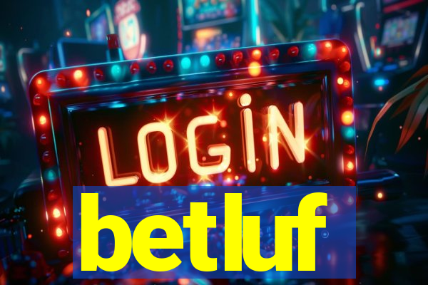 betluf