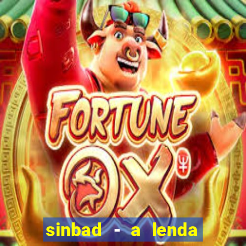 sinbad - a lenda dos sete mares online dublado