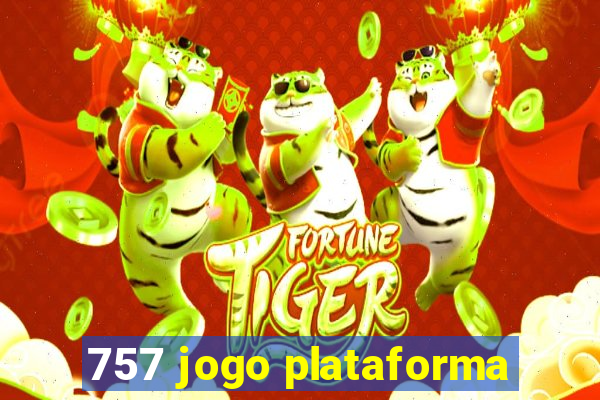 757 jogo plataforma