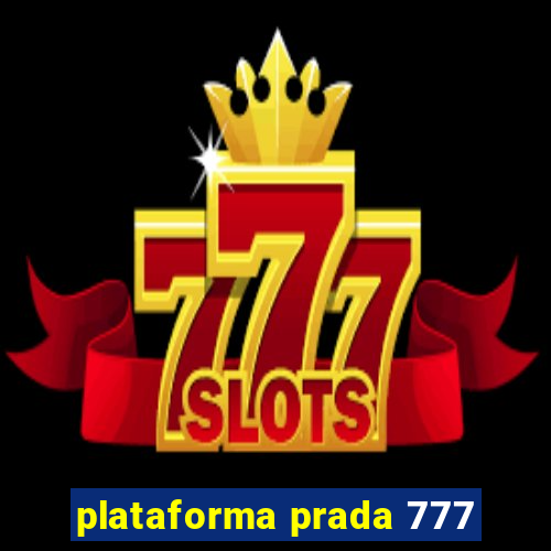 plataforma prada 777