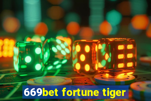 669bet fortune tiger