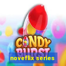 noveflix series