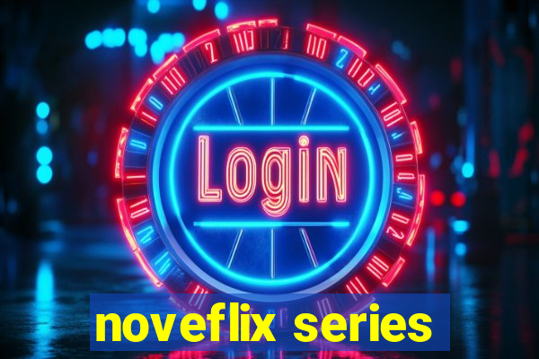 noveflix series