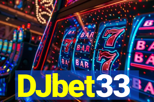 DJbet33