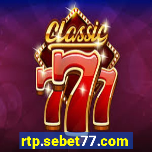 rtp.sebet77.com