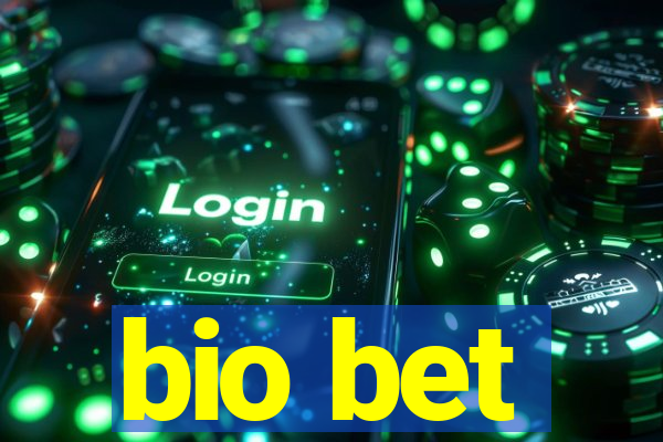 bio bet