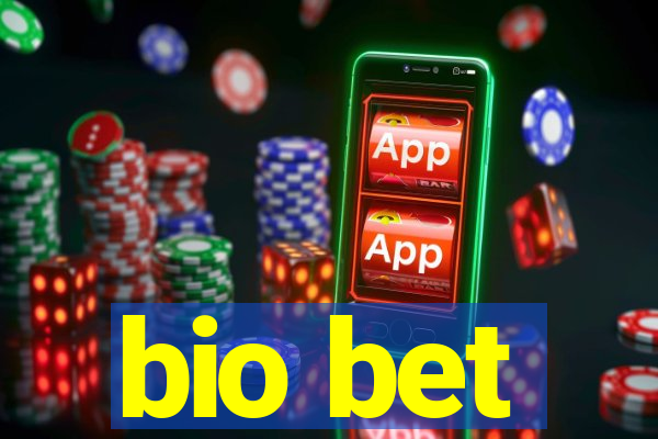 bio bet