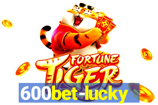 600bet-lucky