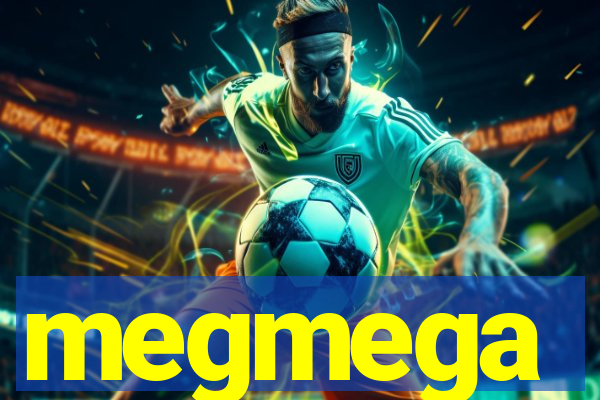 megmega