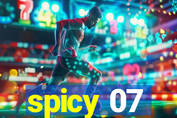 spicy 07