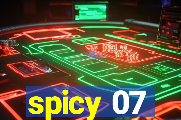 spicy 07